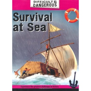 Survival at Sea (Difficult and Dangerous)