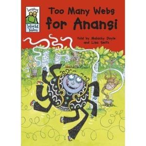 Too Many Webs for Anansi (Leapfrog World Tales)
