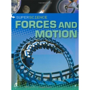 Forces and Motion (Super Science)
