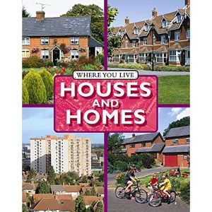 Houses and Homes (Where You LIve)