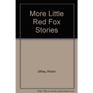 More Little Red Fox Stories