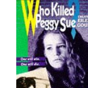 Who Killed Peggy Sue?: Dying to Win No. 1 (Teens S.)