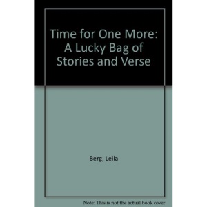 Time for One More: A Lucky Bag of Stories and Verse