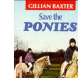 Save the Ponies!