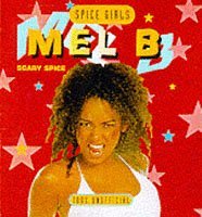Spice Girls: Mel B (Spice Girls mini books)