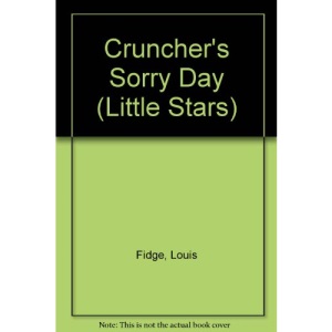 Cruncher's Sorry Day (Little Stars)