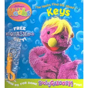 All About Keys: Hoobs Storybook (Jim Henson's the Hoobs)