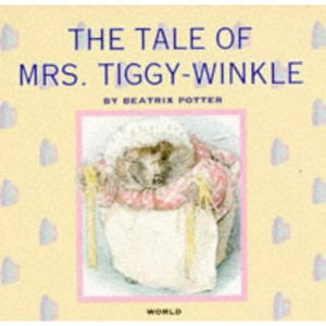 The Tale of Mrs. Tiggy-Winkle (Beatrix Potter Library)