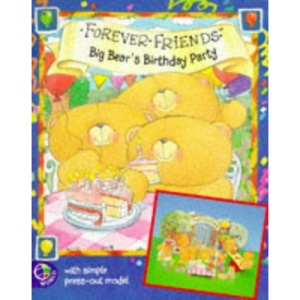 Big Bear's Birthday (Forever Friends)