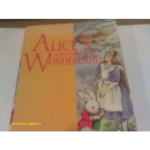 Alices Adventures In Wonderland And Through The Looking Glass And What Alice Found There