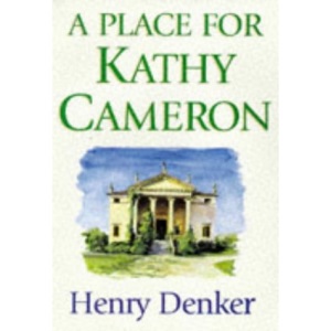 A Place for Kathy Cameron