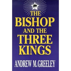 Bishop And The Three Kings