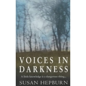 Voices in Darkness