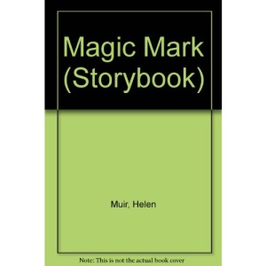 Magic Mark (Storybook)