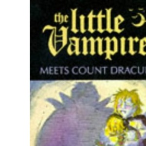 The Little Vampire Meets Count Dracula