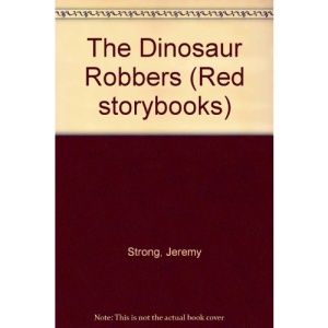 The Dinosaur Robbers (Red storybooks)