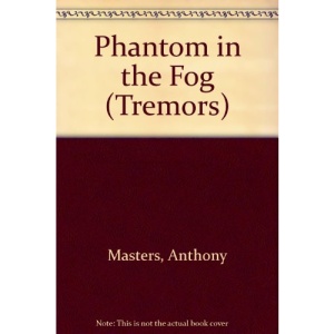 Phantom in the Fog (Tremors)
