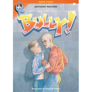 Bully! (Super Stars)