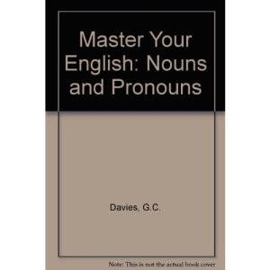 Master Your English: Nouns and Pronouns
