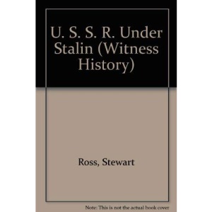 U. S. S. R. Under Stalin (Witness History)