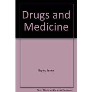 Drugs and Medicine