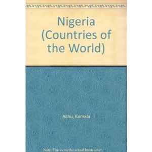 Nigeria - Countries Of The World