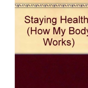 How My Body Works