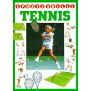 Tennis (Sports Skills)