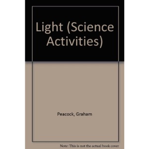Light (Science Activities)