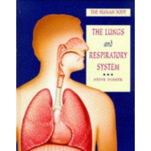 Lungs and Respiratory System (Human Body)