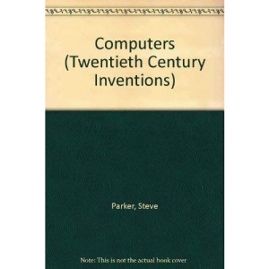 Computers (20th Century Inventions)