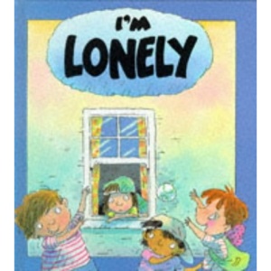 I'm Lonely (Your Feelings)