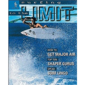 Surfing (To the Limit)
