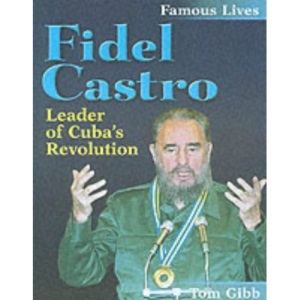 Fidel Castro (Famous Lives)