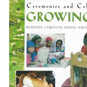 Growing Up (Ceremonies and Celebrations)