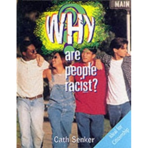 Why are People Racist?