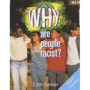 Why are People Racist?