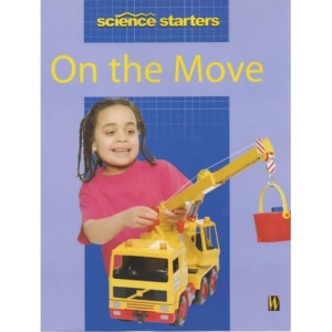 Science Starters: On The Move
