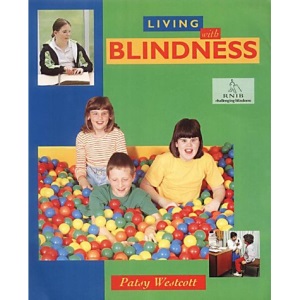 Living with Blindness