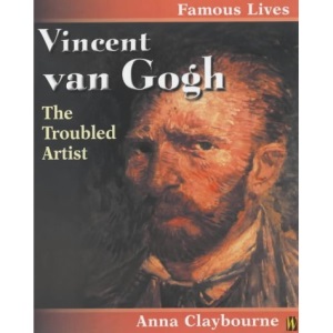 Vincent Van Gogh (Famous Lives)