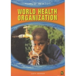 World Health Organization (World Watch)