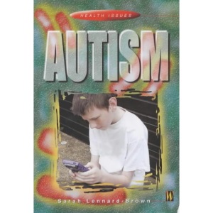 Health Issues: Autism