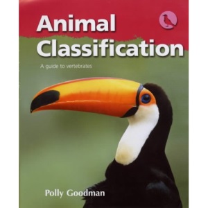 Animal Classification: A Guide to Vertebrates