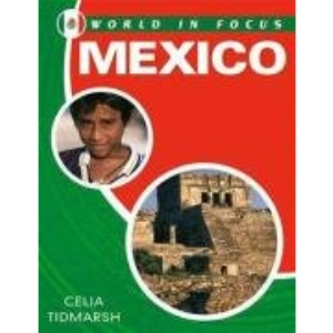 Mexico (World in Focus)