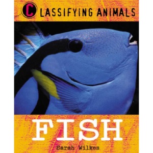 Fish (Classifying Animals)