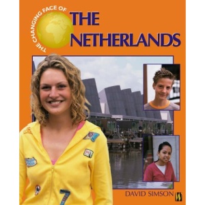 The Netherlands (The Changing Face Of)
