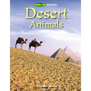 Focus on Habitats: Desert Animals