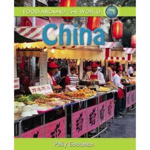 Food Around the World: China