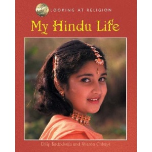 My Hindu Life (Looking at Religion)