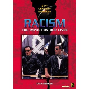 Racism (21st Century Debates)
